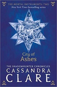 City of Ashes: Mortal Instrument Book 2