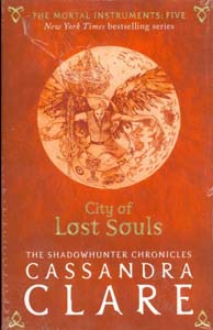 City of Lost Soul: Mortal Instrument Book 5