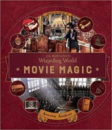 J.K. Rowlings Wizarding World : Movie Magic : Amazing Artifacts Volume 3
