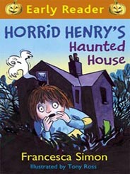 Horrid Henrys : Haunted House 