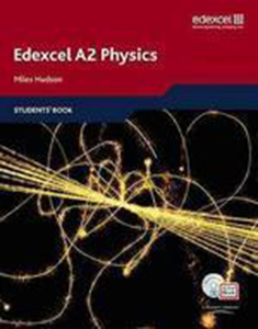 Edexcel A2 Physics Students Book