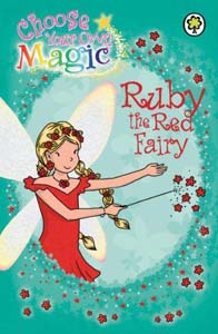 Choose Your Own Magic Ruby the Red Fairy  
