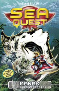 Sea Quest Manak The Silent Predator Book 03