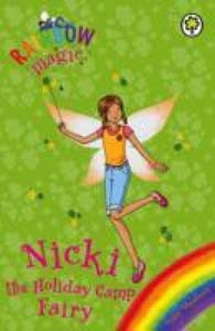 Rainbow Magic Nicki the Holiday Camp Fairy