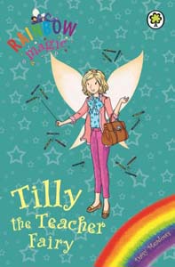 Rainbow Magic Tilly the Teacher Fairy 