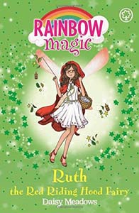 Rainbow Magic Ruth the Red Riding Hood Fairy Book 163
