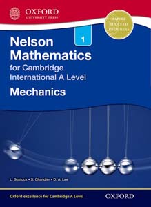 Nelson Mechanics 1 for Cambridge International A Level