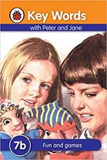 Lady Bird Key Words With Peter And Jane : Fun And Games 7b