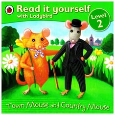 Read it Yourself with Ladybird Level 2 Town Mouse and the Country Mouse