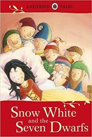 Lady Bird Tales:Snow White and the Seven Dwarfs