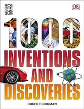 DK Science and Nature 1000 Inventions and Discoveries