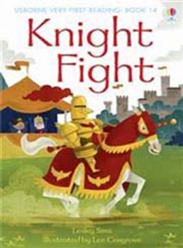 Usborne Very First Reading: Book 14 - Knight Flight