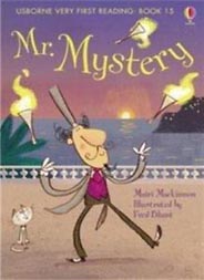 Usborne Very First Reading: Book 15 - Mr Mystery