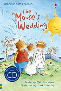 Usborne First Reading : The Mouses Wedding