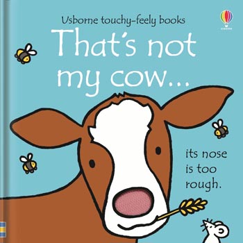 Usborne Touchy Feely Books Thats not my Cow
