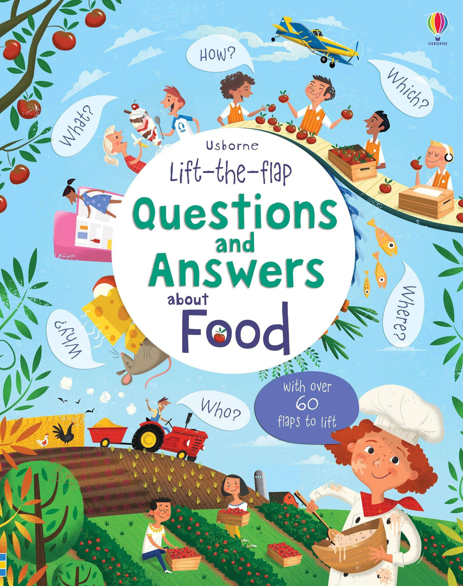 Usborne Lift-the-Flap Questions and Answers about Food 