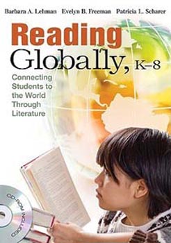 Reading Globally,K -8 Connecting Students to the World Through Literature W/CD