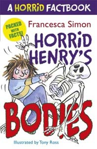 Horrid Henry's Bodies: A Horrid Factbook