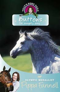 Buttons the Naughty Pony: Book 14 (Tilly's Pony Tails)