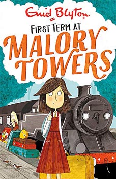 Malory Towers : First Term #01