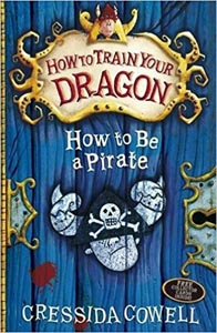 How to Train Your Dragon How to Be a Pirate