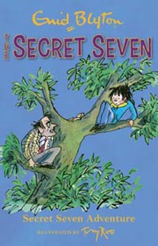 The Secret Seven : Secret Seven Adventure #2