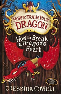 How to Train Your Dragon How to Break a Dragon's Heart