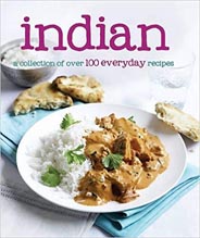 Indian: 100 Everyday Recipes
