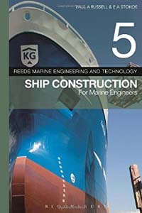 Reeds Vol 5: Ship Construction for Marine Engineers