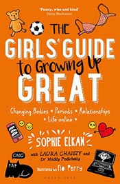 The Girls Guide to Growing Up Great