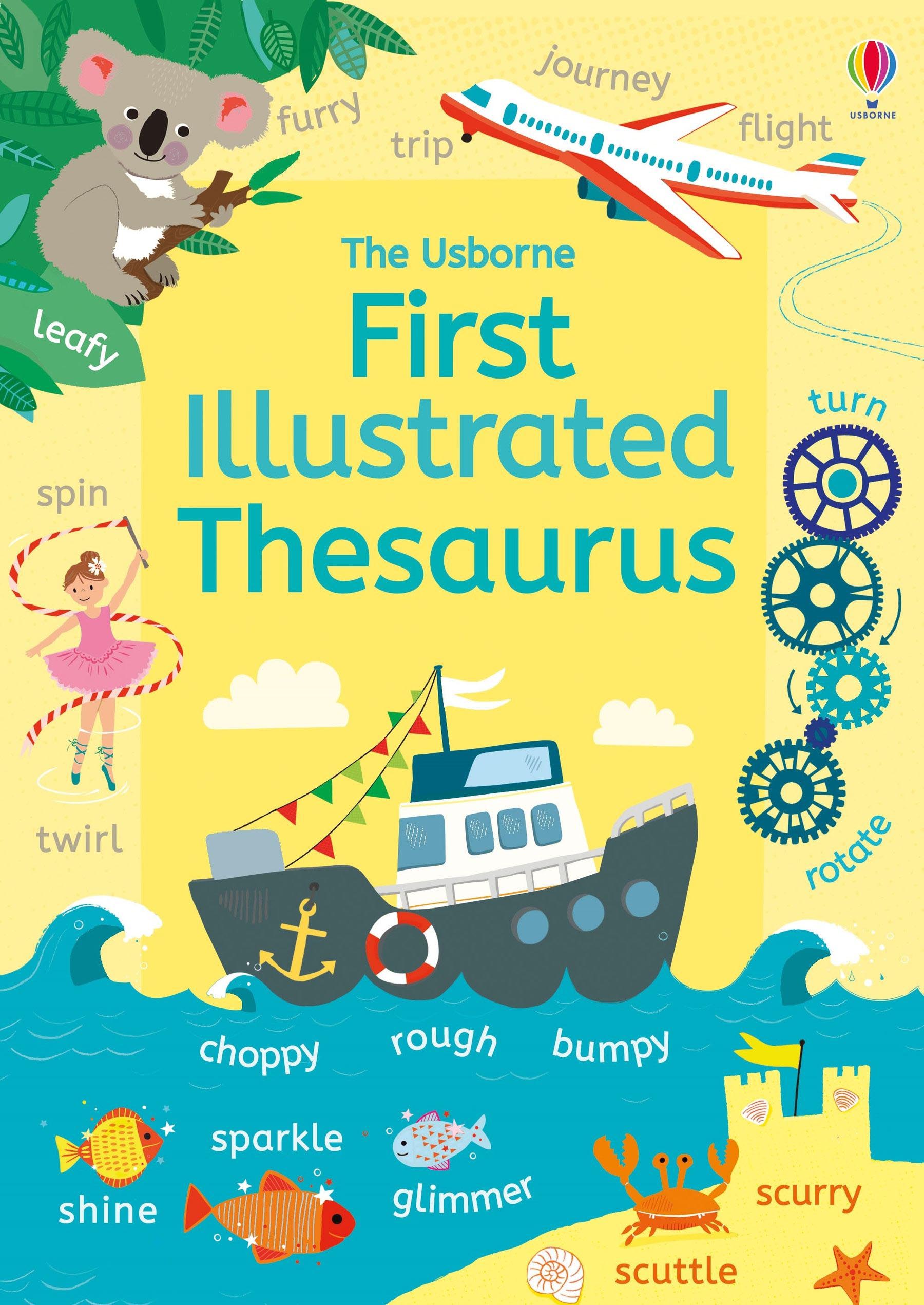 The Usborne First Illuatrated Thesaurus 