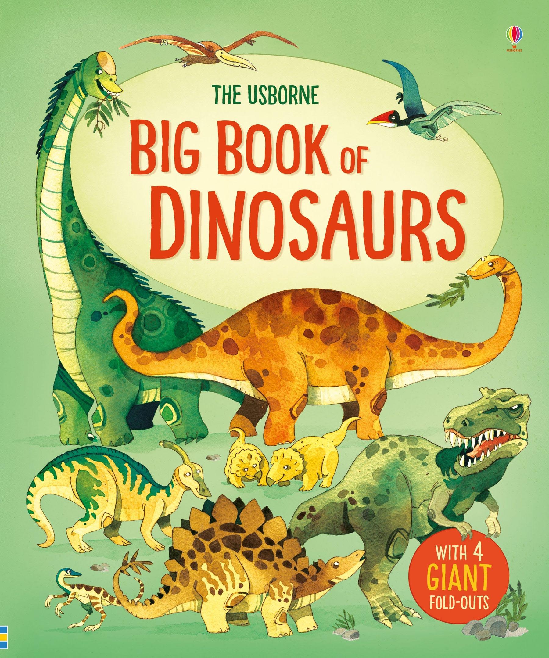 The Usborne  Big Book of Dinosaurs