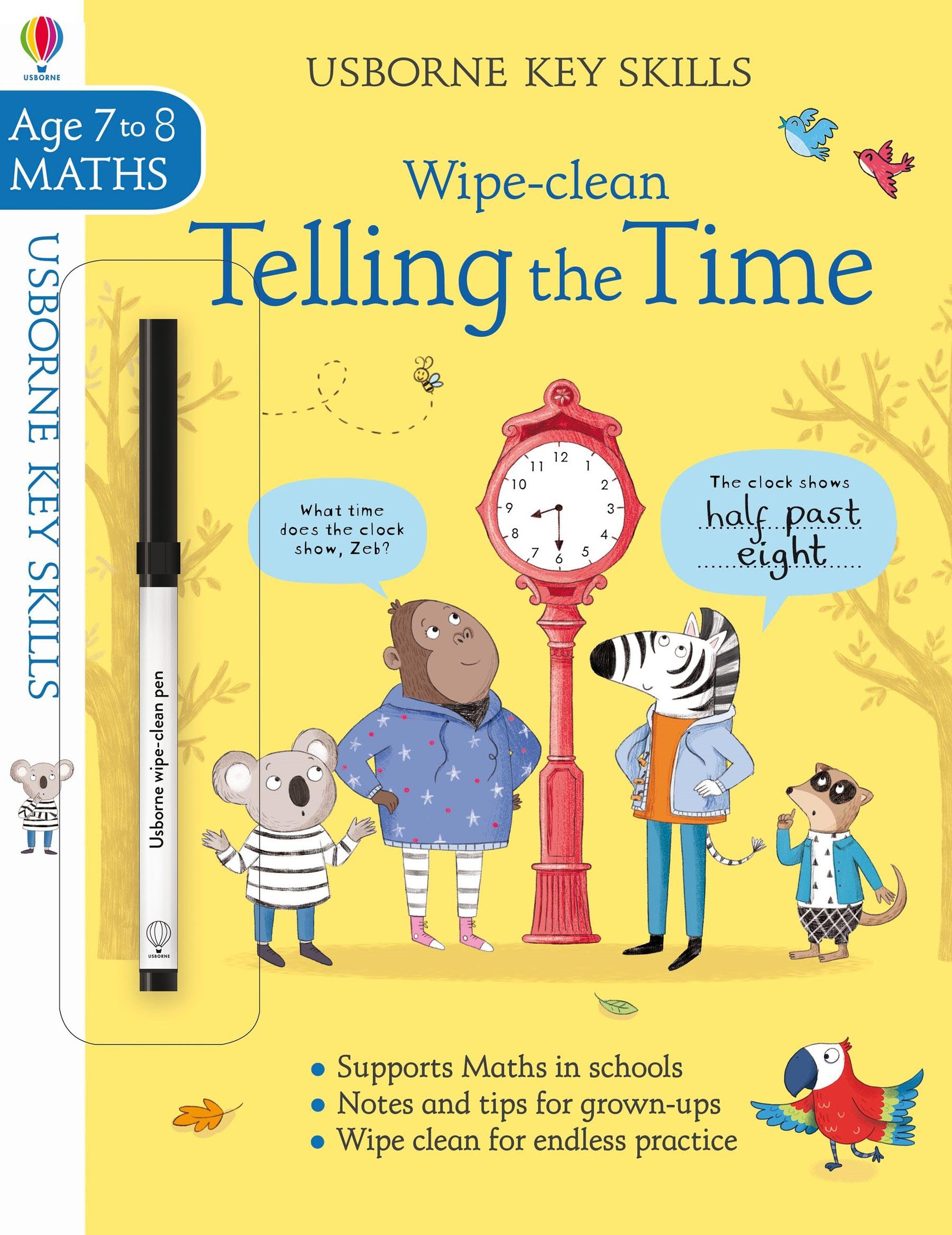 Usborne Key Skills Wipe Clean Telling the Time (Age 7 to 8 Maths)