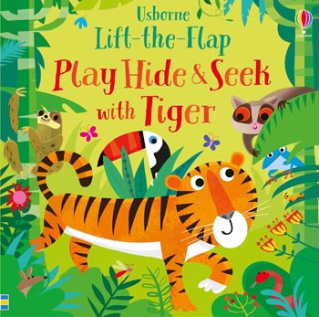 Usborne Lit-The-Flap Play Hide and Seek With Tiger