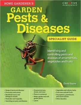 Home Gardener's Pests and Diseases