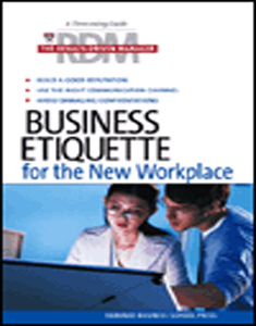A Timesaving Guide The Results - Driven Manager Business Etiquette for The New Workplace