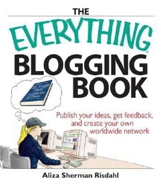 The Everything Blogging Book