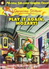 Geronimo  Stilton 08 Play it Again Mozart! (Graphic Novels)