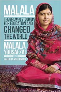 Malala: The Girl Who Stood Up for Education and Changed The World