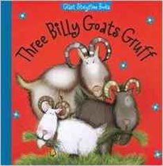 Giant Storytime Books : Three Billy Goats Gruff