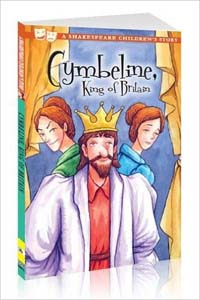 Cymbeline, King of Britain (A Shakespeare Children's Story)