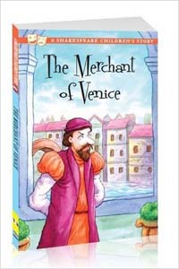 The Merchant of Venice (A Shakespeare Children's Story)