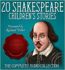 Twenty Shakespeare Children's Stories: The Complete Audio Collection