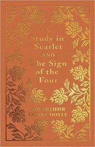 A Study in Scarlet and The Sign of The Four 