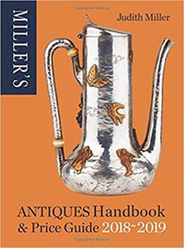 Millers Antiques Handbook and Price Guide 2018-2019