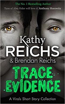 Trace Evidence A Virals Short Story Collection