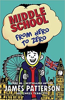 Middle School : From Hero to Zero