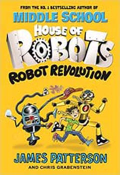Middle School House of Robots: Robot Revolution