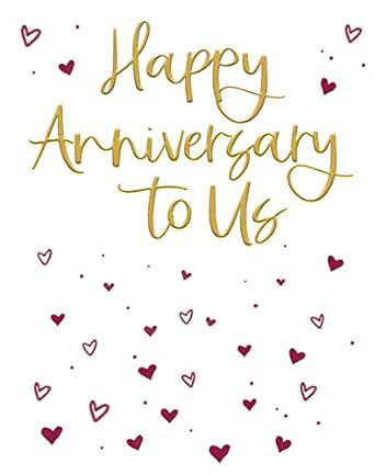 Happy Anniversary To Us (A Gift Book)