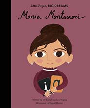 Little People Big Dreams : Maria Montessori (HB)